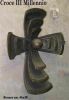 Filename=Croce_Bronzo.jpg
Filesize=28KiB
Dimensions=333x480
Date added=Jan 12, 2007 Croce_Bronzo.jpg